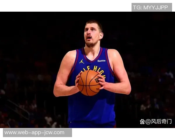 约基奇砍下三双,掘金击败鹈鹕再显联盟冠军实力